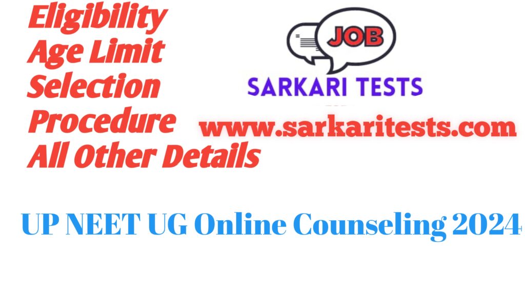 UP NEET UG Online Counseling 2024