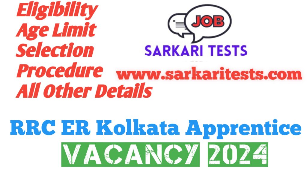 RRC ER Kolkata Apprentice Vacancy 2024