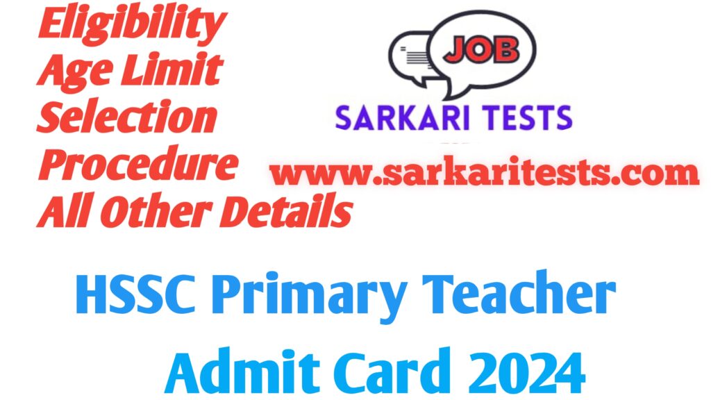 HSSC Primary Teacher Admit Card 2024